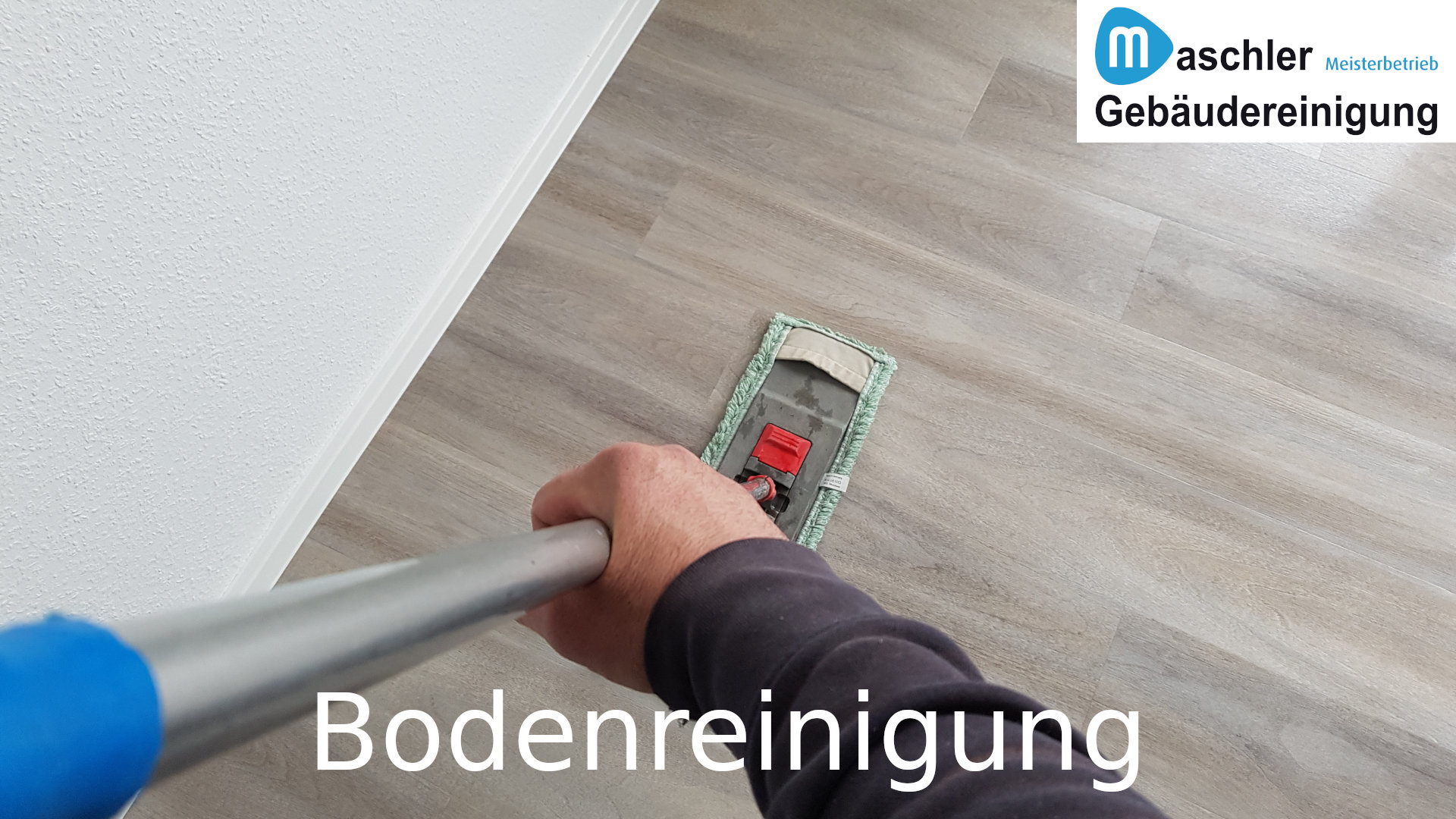 Unterhaltsreinigung von Fußbodenbelägen - Gebäudereinigung Maschler GmbH